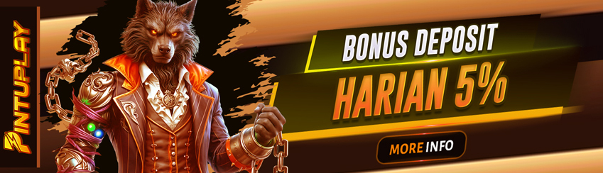 BONUS SETIAP DEPOSIT 5 %